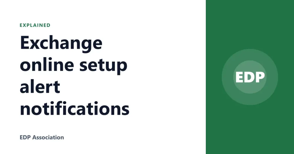 Exchange online setup alert notifications