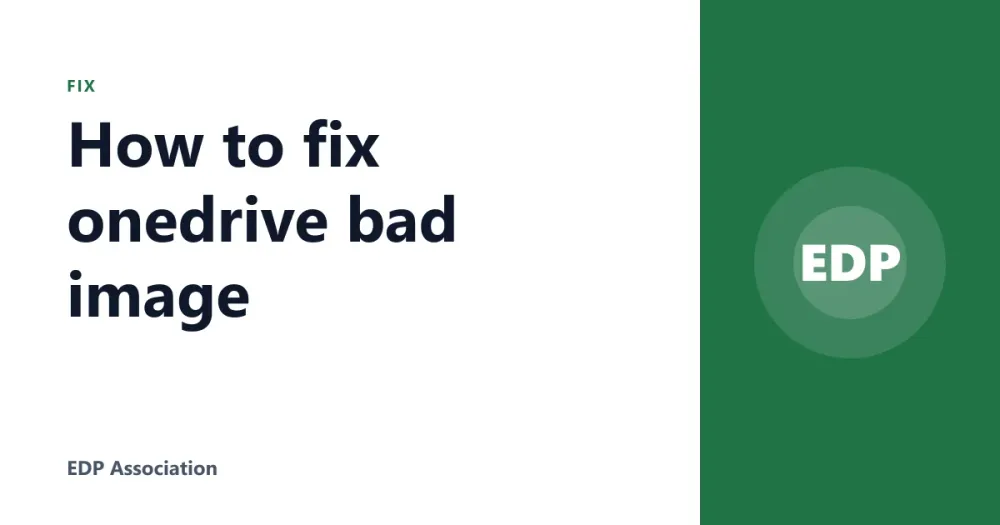 How to fix onedrive bad image