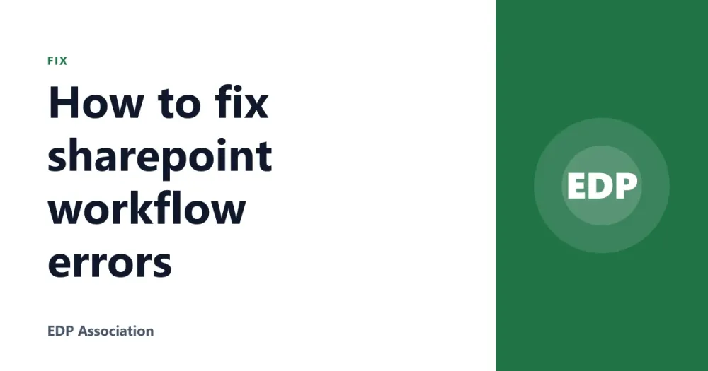 How to fix sharepoint workflow errors