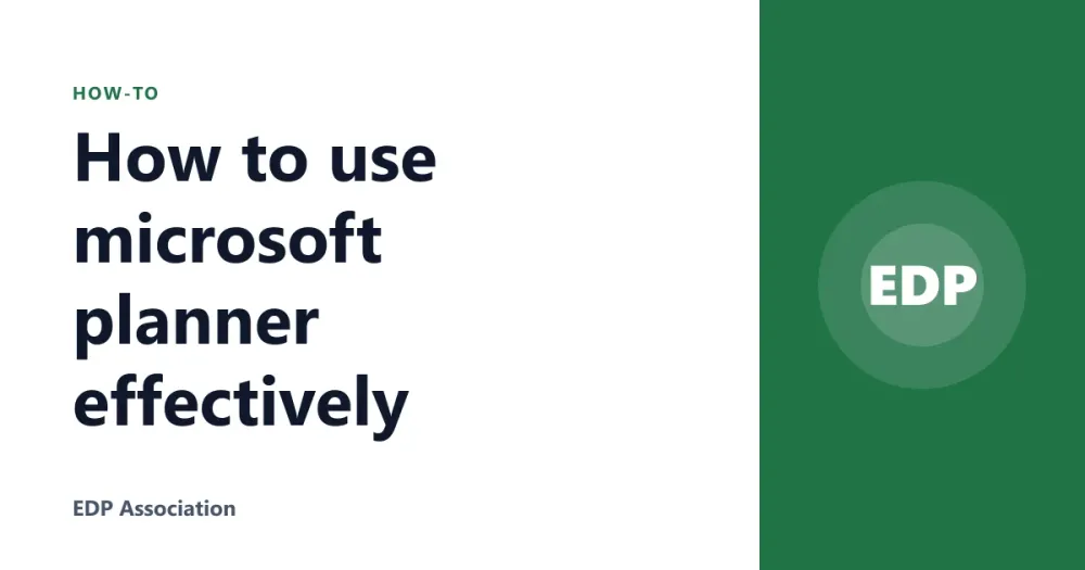 How to use microsoft planner effectively