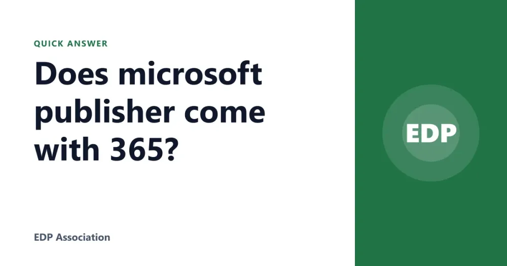 Does microsoft publisher come with 365?