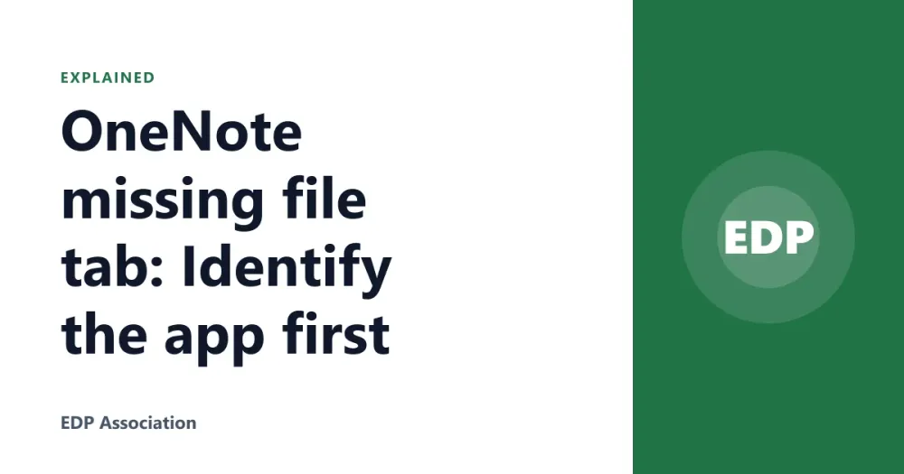 OneNote missing file tab: Identify the app first
