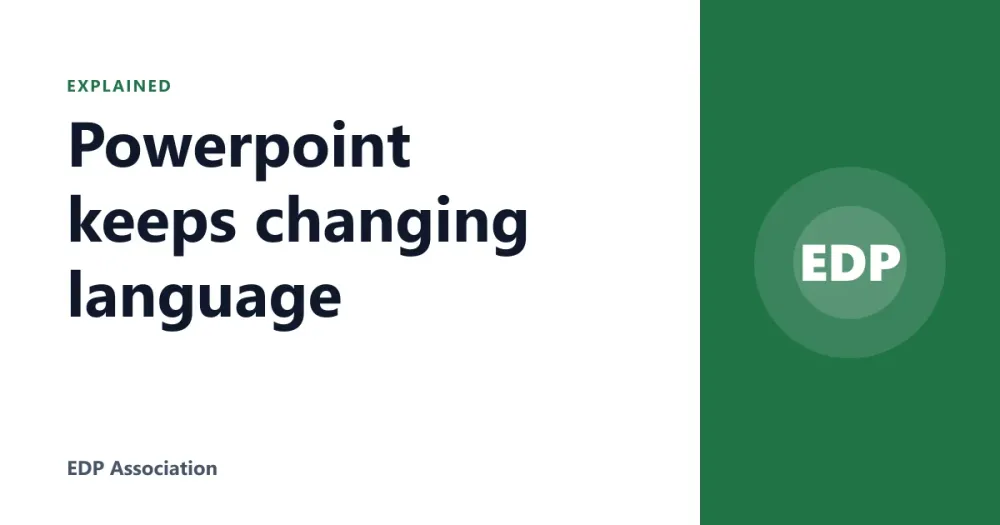 Powerpoint keeps changing language