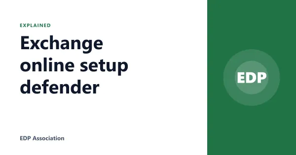 Exchange online setup defender
