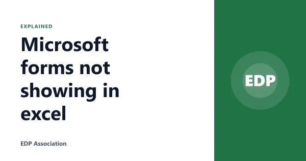 Microsoft forms not showing in excel