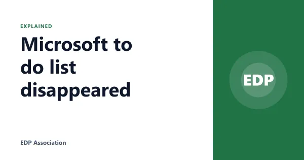 Microsoft to do list disappeared