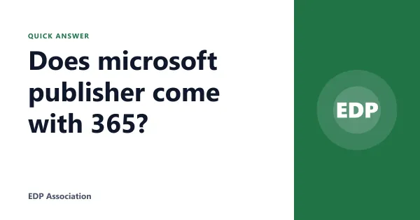 Does microsoft publisher come with 365?