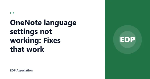 OneNote language settings not working: Fixes that work