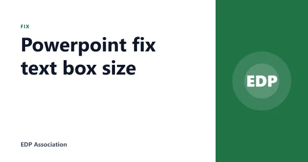 Powerpoint fix text box size